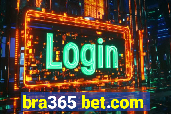 bra365 bet.com